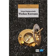 İslam Düşüncesinde Vicdan Kavramı - Selime Çınar Doç. Dr. Yunus Cengiz