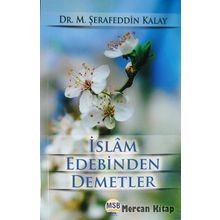 İslam Edebinden Demetler - Abdulfettah Ebu Gudde