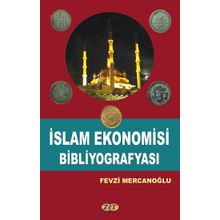 İslam Ekonomisi Bibliyografyası - Fevzi Mercanoğlu