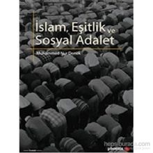 İSLAM, EŞİTLİK VE SOSYAL ADALET - MUHAMMED NUR DENEK