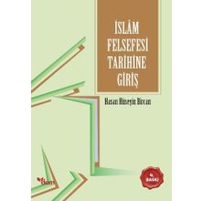 İSLAM FELSEFESI TARIHINE GIRIŞ - HASAN HÜSEYIN BIRCAN