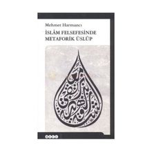 İSLAM FELSEFESINDE METAFORIK ÜSLUP - GENEL