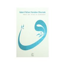 İSLAM FIKHINI YENIDEN OKUMAK - YUSUF EL-KARADAVÎ