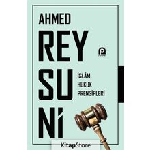 İslam Hukuk Prensipleri - Ahmed Raysuni