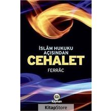 İslam Hukuku Açısından Cehalet - Ebu Yusuf