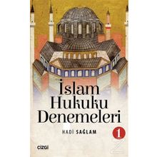 İslam Hukuku Denemeleri 1 - Hadi sağlam