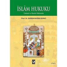 İSLAM HUKUKU - EKREM BUĞRA EKINCI