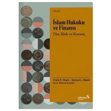 İslam Hukuku ve Finansı - Din Risk ve Kazanç alBaraka Yayınları