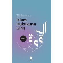 İslam Hukukuna Giriş Abdullah Kahraman