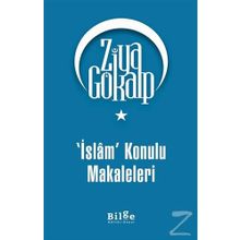 İslam Konulu Makaleleri - Ziya Gökalp