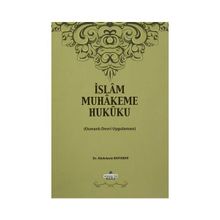 İslam Muhakeme Hukuku - Abdulaziz Bayındır