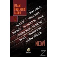 İslam Önderleri Tarihi 1 - ebul hasen en nedvi