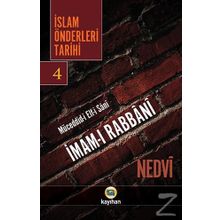 İslam Önderleri Tarihi 4 - ebul hasen en nedvi