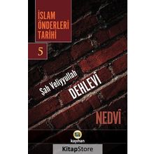 İslam Önderleri Tarihi 5 - ebul hasen en nedvi
