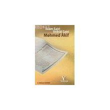 İSLAM ŞAİRİ İSTİKLAL ŞAİRİ MEHMED AKIF - D. MEHMET DOĞAN