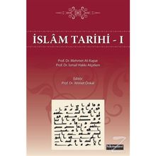 İslam Tarihi 1 - Mehmet Ali Kapar