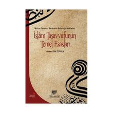 İslam Tasavvufunun Temel Esasları - ahmed ibn zerruk