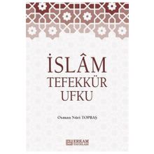 İslam Tefekkür Ufku - Osman Nuri Topbaş