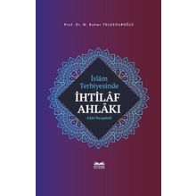 İslam Terbiyesinde İhtilaf Ahlakı Kitabe Yayınları