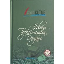 İslam Toplumunun Doğası (Osmanlıca-Türkçe) - Seyyid Kutup