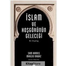 İslam ve Hoşgörünün Geleceği - Sam Harris