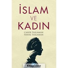 İslam ve Kadın - Caner Taslaman