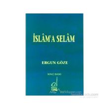 İSLAM´A SELAM - GENEL