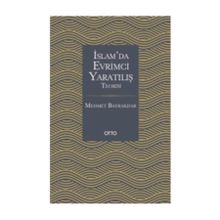 İslam'da Evrimci Yaratılış Teorisi - Mehmet Bayrakdar