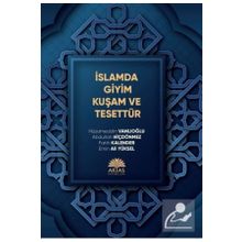İslamda Giyim Kuşam ve Tesettür Aktaş Yayıncılık