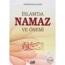 İslam’da Namaz ve Önemi - Abdul Mennan Joulha
