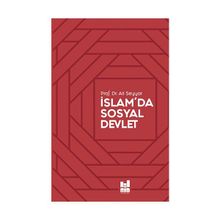 İslam'da Sosyal Devlet - Ali Seyyar