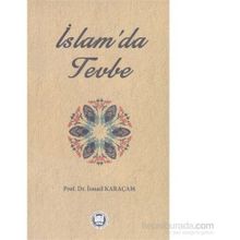 İslam’da Tevbe - İsmail Karaçam