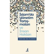 İslam'da Yönetim Tartışmaları ve İnsan Hakları - Fehmi Cedan