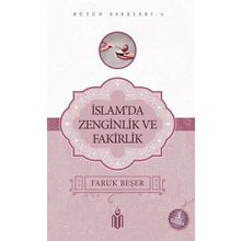 İslam’da Zenginlik Ve Fakirlik - Prof. Dr. Faruk Beşer