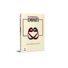 İslami Bir Değer Empati - Muhammed Altun