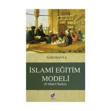 İslami Eğitim Modeli - Said Havva