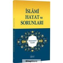 İslami Hayat ve Sorunları - Muhammed Gazali