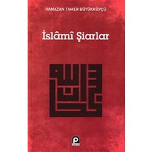 İslami Şiarlar - Ramazan Tamer Büyükküpcü