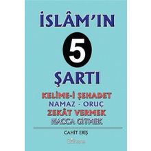 İslam'ın 5 Şartı - Cahit Eriş