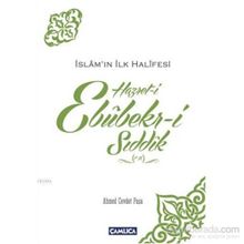 İslamın İlk Halifesi Hazret-i Ebubekir-i Sıddık (r.a) - Ahmed Cevdet Paşa