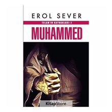 İslam’ın Kaynakları 2: Muhammed - Erol Sever