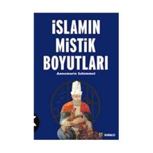 İslamın Mistik Boyutları - Annemarie Schimmel