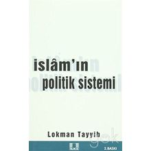 İSLAM'IN POLITIK SISTEMI - LOKMAN TAYYIB