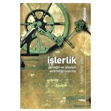 İşlerlik - Hasan Taha Göka