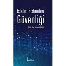 İşletim Sistemleri Güvenliği - Çelebi Uluyol