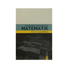İşletme, İktisat ve Sosyal Bilimler İçin Matematik - Ergün Eroğlu