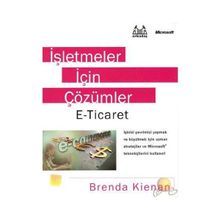 İŞLETMELER İÇİN ÇÖZÜMLER: E-TICARET - BRENDA KIENAN