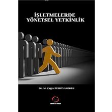 İşletmelerde Yönetsel Yetkinlik -Çağrı Pehlivanoğlu