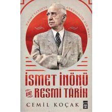 İsmet İnönü Ve Resmi Tarih - Cemil Koçak