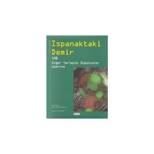 Ispanaktaki Demir ve Diğer Yerleşik Düşünceler Üzerine - Jean-François Bouvet
